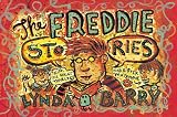 The Freddie Stories: With the Great Marlys! and Sister Maybonne