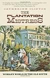 The Plantation Mistress