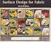 Surface Design for Fabric