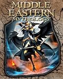 Middle Eastern Mythology (World of Mythology (Abdo))