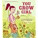 You Grow Girl: The Groundbreaking Guide to Gardening