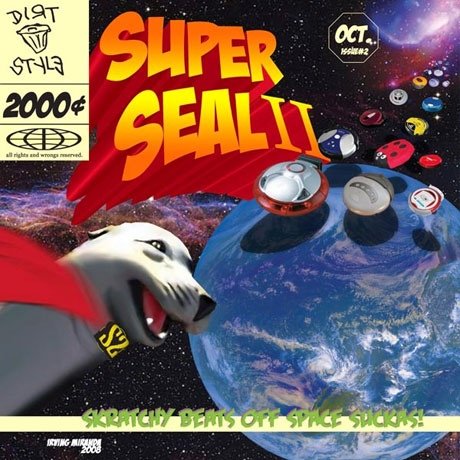 Skratchy Seal (DJ Q-Bert) - Super Seal II: Skratchy Beats off Space Suckas LP
