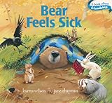 Bear Feels Sick (The Bear Books)