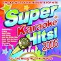 Super Karaoke Hits 2006