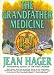 The Grandfather Medicine