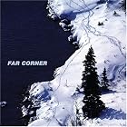 Far Corner by Far Corner