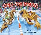 Dino-Swimming (Carolrhoda Picture Books)