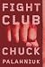 Fight Club, A Novel
