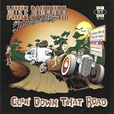 Goin Down That Road
