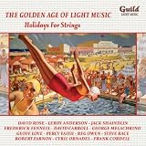 The Golden Age of Light Music: Holidays For Strings