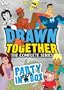 Drawn Together - The Complete Series