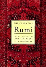 The Essential Rumi by Jalal al-Din Rumi