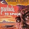 Prelude to Space