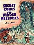 Secret Codes and Hidden Messages