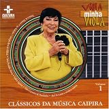 Viola Minha Viola: Classicos da Musica