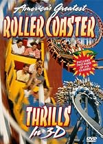 America's Greatest Roller Coaster Thrills in 3-D