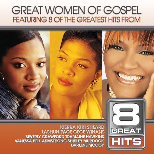 CD-Charts  Music : 8 Great Hits: Women of Gospel