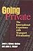 Going Private: The International Experience with Transport Privatization
