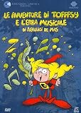 Avventure Di Toffsy E L`Erba Musicale (Le) - IMPORT