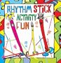 Rhythm Stick Activity Fun