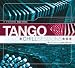 Chill Sessions: Tango Chill Sessions, Vol. 2
