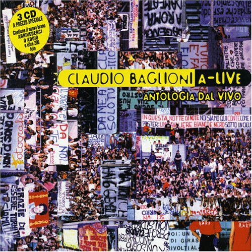 Baglioni, Claudio - A-Live - Zortam Music