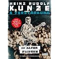 Heinz Rudolf Kunze & Verst�rkung - In alter Frische (4 DVDs + 1 CD)