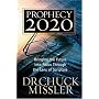 Prophecy 20/20: Profiling the Future Through the Lens of Scripture