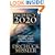Prophecy 20/20: Profiling the Future Through the Lens of Scripture