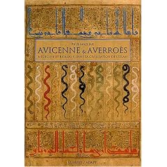 Avicenne & Averro�s : M�decine et biologie dans la civilisation de l'Islam