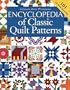 Encyclopedia Of Classic Quilt Patterns