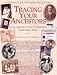 Book Tracing Your Ancestors: An Illustrated Guide to Compiling Your Family Tree