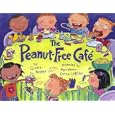 The Peanut-free Cafe by Gloria Koster and Maryann Cocca-Leffler