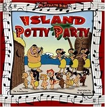 The Playdate Kids: Island Potty Party (The Playdate Kids Musical Series)