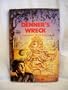 DENNER'S WRECK.Book Club Edition