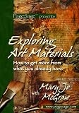 Exploring Art Materials with MaryJo McGraw