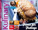 Produkt-Bild: Kulinary [06-2009 ] Nov./Dez - Kochen, Reisen und Genie&szlig;en, mit: Horst Lichter; 48 Rezepte mit Winterlauch, Paprika, Avocado, Mango u.v.m.