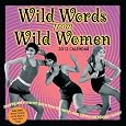 Wild Words of Wild Women Calendars