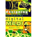 Designing Interactive Digital Media