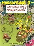 Revue Marsu Productions  / Marsupilami, tome 0 : Capturer un Marsupilami !