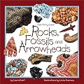 Rocks, Fossils and Arrowheads (Take-Along Guides)