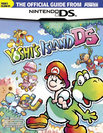 Official Nintendo Power Yoshi's Island DS Player's Guide