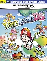 Official Nintendo Power Yoshi's Island DS Player's Guide