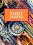 Basketmaking (Contemporary crafts)