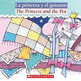 La Princesa y el Guisante/The Princess And The Pea (Bilingual Tales)