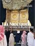 La Mecque, au coeur du p�lerinage