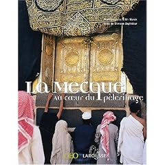 La Mecque, au coeur du p�lerinage