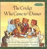 The Cricket Who Came to Dinner