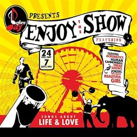Enjoy the Show