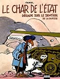 Le Char de l\'Etat dérape sur le sentier de la guerre
